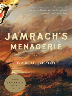cover image of Jamrach's Menagerie